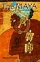 The Maya (Ancient Peoples and Places)