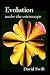 Evolution Under the Microscope: A Scientific Critique of the Theory of Evolution