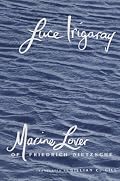Marine Lover of Friedrich Nietzsche (European Perspectives)