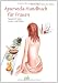 Produkt-Bild: Ayurveda-Handbuch f&uuml;r Frauen: Typgerecht essen, rundum wohl f&uuml;hlen