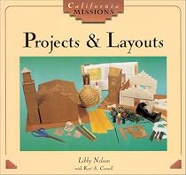 Projects and Layouts (California Missions)