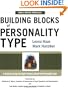 Building Blocks of Personality Type: A Guide to Using the Eight-Process Model of Personality Type