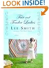 Fair and Tender Ladies (Ballantine Reader's Circle)