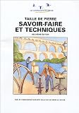 Taille de pierre : Savoir-faire et techniques
