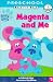Magenta and Me! (Blue's Clues Ready-To-Read (Sagebrush))
