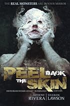 Peel Back the Skin: Anthology of Horror Stories