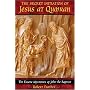 The Secret Initiation of Jesus at Qumran: The Essene Mysteries of John the Baptist