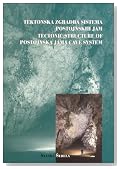 Tectonic Structure of Postojnska Jama Cave System (Zbrika Zrc, 18)