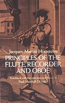 Principles of the Flute, Recorder and Oboe (Principes De La Flute) (Music (General) Series)