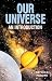 Our Universe: An Introduction (Facts Figures & Fun)