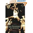 Orangemen, The: Syracuse University Men's Basketball (NY) (Images of Sports) by Mike Waters