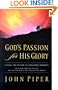 Gods Passion for His Glory