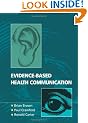 Evidence-Based Health Communication