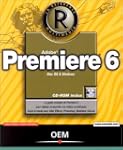 Adobe Premiere 6 : Mac OS & Windows