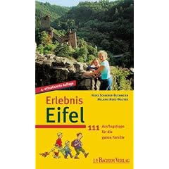 Erlebnis Eifel. Das Eifelbuch f�r die ganze Familie