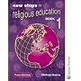 New Steps in Religious Education - Book 1 Core Edition: Core Edition Bk.1