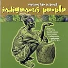 Captured Live in Brazil by  Indigenous People 