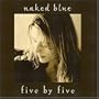 Five By Five