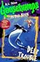 Deep Trouble (Goosebumps Series)