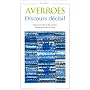 Le Livre du discours d�cisif de Averro�s