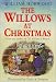 The Willows at Christmas