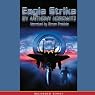 Eagle Strike: An Alex Rider Adventure