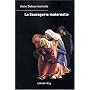 La sauvagerie maternelle