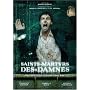 Saints-Martyrs-des-damn�s <b>DVD</b> ~ Fran�ois Chenier