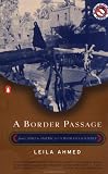 A Border Passage: From Cairo to America--A Woman`s Journey