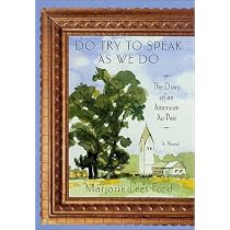 Do Try to Speak as We Do: The Diary of an American Au Pair