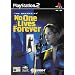 No One Lives Forever