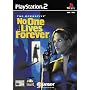 No One Lives Forever