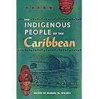 Click here to buy  The Indigenous People of the Caribbean (Florida Museum of Natural History: Ripley P. Bullen)  by SAMUEL L. WILSON.