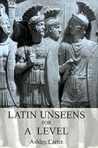 Latin Unseens for A Level