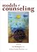 Models of Counseling Gifted Children, Adolescents, And Young Adults