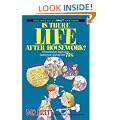 Is There Life After Housework?: A Revolutionary Approach to Cutting Your Cleaning Time 75%