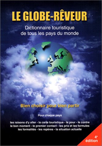 Buy Le globe-rêveur online at Discounted New and Used prices. Delivered to your door with City Travel Guides.com