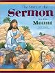 The Story of the Sermon on the Mount