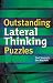 Outstanding Lateral Thinking Puzzles