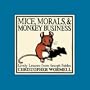 Mice, Morals, & Monkey Business