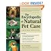 The Encyclopedia of Natural Pet Care