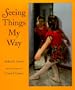 Seeing Things My Way