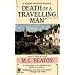 Death of a Travelling Man (Hamish Macbeth Mysteries, No. 9)