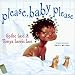 : Please, Baby, Please