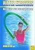 The Complete Waterpower Workout Book: Programs for Fitness, Injury Prevention, and Healing