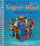 Puzzles for a Super-Mind Workout