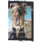 Face the Music (Diary of a Teenage Girl: Chloe, Book 4)