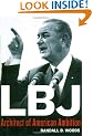 LBJ: Architect of American Ambition