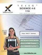 TExES Science 4-8 116 Teacher Certification Test Prep Study Guide (XAM TEXES)