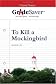 GradeSaver(tm) ClassicNotes To Kill a Mockingbird
